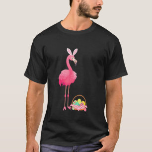 Easter Flamingo Easter Bunny Egg Basket Easter T-Shirt