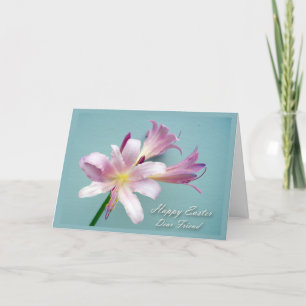 Easter for Dear Friend, Resurrection Lily Holiday Card