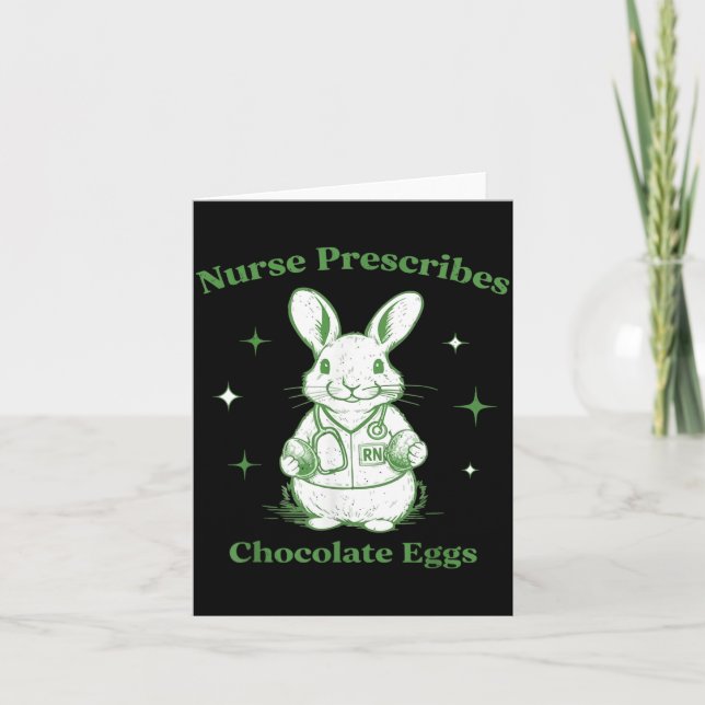 Easter Funny Nurse Prescribes Chocolate Eggs Rn Card (Front)