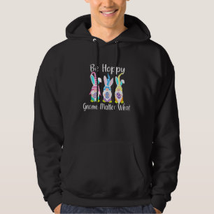 Easter Gnome Be Hoppy Spring Easter Bunny Pun Wom Hoodie