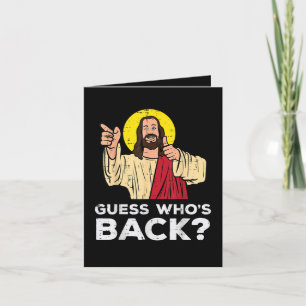 Easter Guess Whos Back Jesus Funny Religious Holiday Card