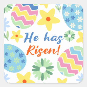 Easter He Has Risen Square Sticker