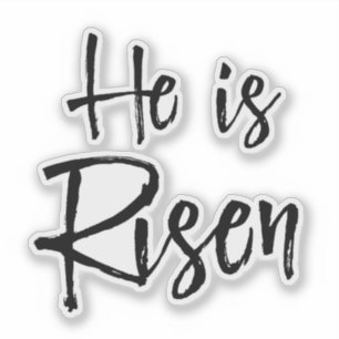 Easter He is Risen