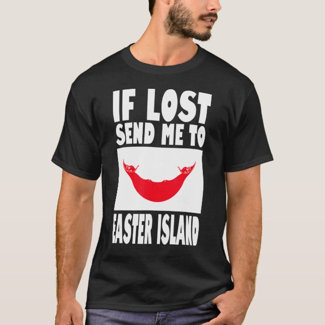Easter Island Flag Design  If lost send me to East T-Shirt (Front)