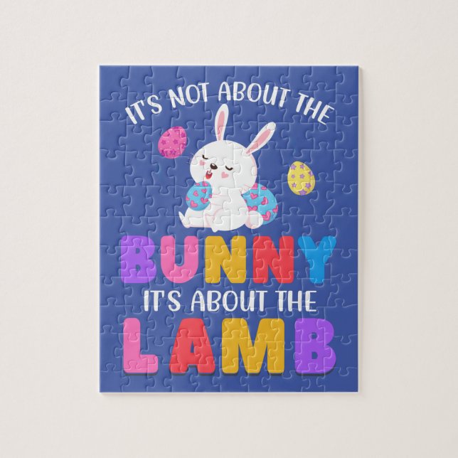 EASTER" IT'S NOT ABOUT THE BUNNY" PUZZLE! JIGSAW P PUZZLE (Vertical)