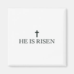 Easter Jesus Christian He Is Risen Magnet