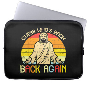 Easter Jesus Guess Whos Back Religious Christian Laptop Sleeve