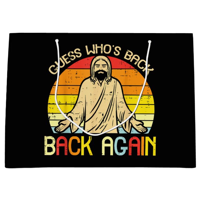Easter Jesus Guess Whos Back Religious Christian Large Gift Bag (Front)