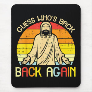 Easter Jesus Guess Whos Back Religious Christian Mouse Mat