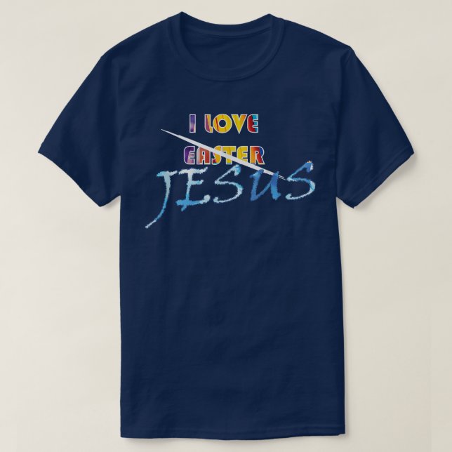 Easter Jesus Love Bunny Eggs Holiday Mum Dad Funny T-Shirt (Design Front)