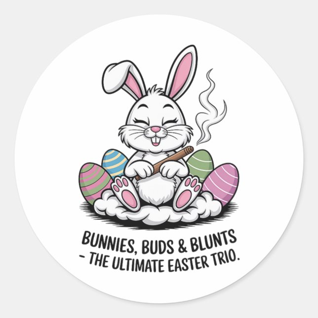 Easter Joke Humourous Bunnies Buds Blunts Trio  Classic Round Sticker (Front)