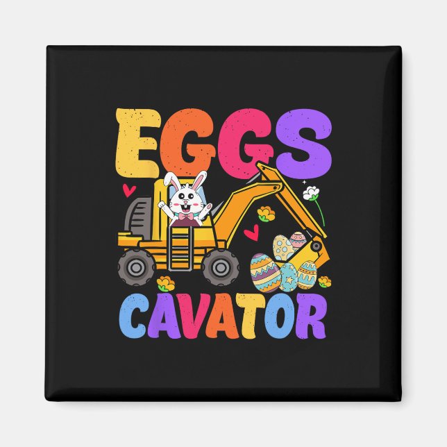 Easter Kids Boys Funny Excavator Happy Easter Eggs Magnet (Front)
