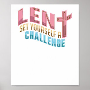 Easter Lent Set Yourself a Challange Poster