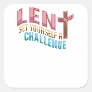 Easter Lent Set Yourself a Challange Square Sticker