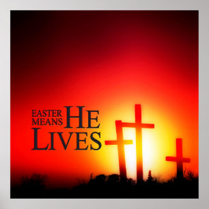 Easter Means He Lives Print