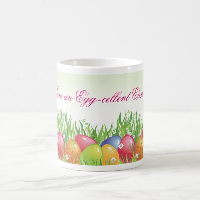 Easter Mug - Have an Egg-cellent Easter! (Center)