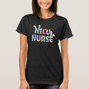 Easter NICU Nurse Cute Bunny Ears Happy Easter Egg T-Shirt