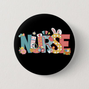 Easter Nurse Stethoscope Bunny Rabbit Eggs 6 Cm Round Badge