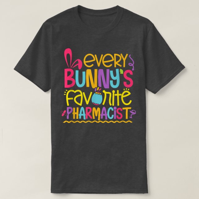 Easter Pharmacist Pharmacy Tech Technician Graduat T-Shirt (Design Front)