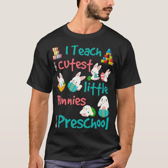 Easter Preschool Teacher  T-Shirt (Front)