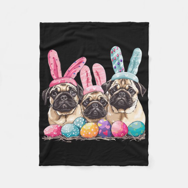 Easter Pug Dog Easter Pug Dog Bunny Ears Easter Eg Fleece Blanket (Front)