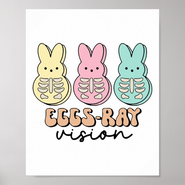 Easter Radiology Bunny Eggs-ray Vision Xray Tech R Poster (Front)