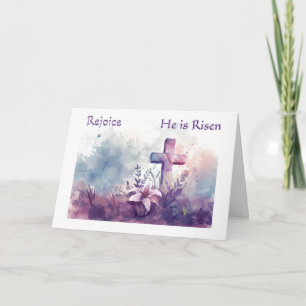 Easter Rejoice He Is Risen  Card