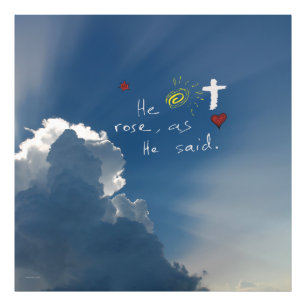 Easter Resurrection He Is Risen Jesus Rose Photo Print