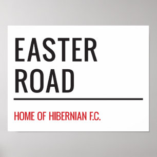 Easter Road Stadium Street Sign