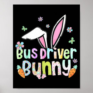 Easter shirts for women happy bus driver bunny poster