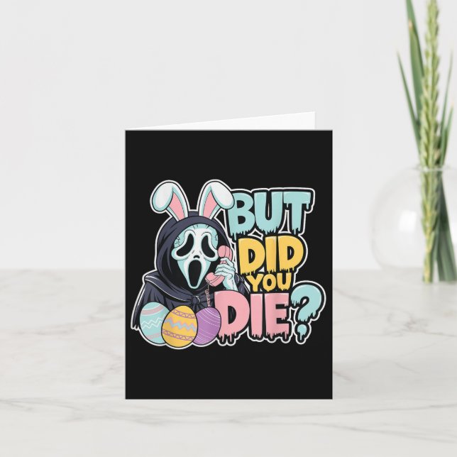 Easter Skeleton Bunny But Did You Dye Funny Spring Card (Front)