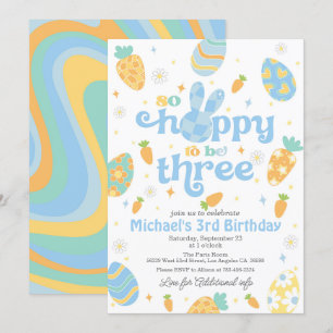 Easter So Hoppy to Be Three Boy Birthday Invitation