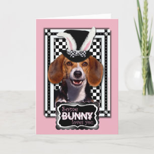 Easter - Some Bunny Loves You - Beagle Holiday Card