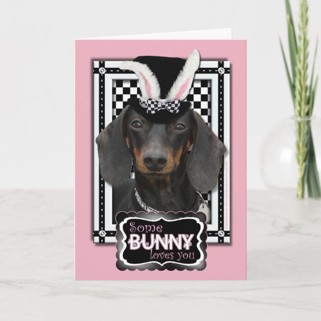 Easter - Some Bunny Loves You - Dachshund Holiday Card (Front)