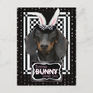 Easter - Some Bunny Loves You - Dachshund Holiday Postcard