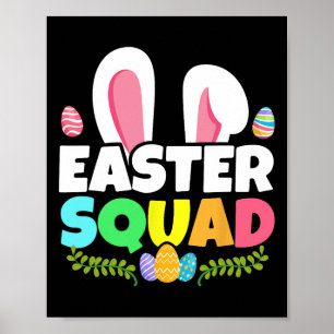Easter Squad Family Matching Bunny Ears Egg Huntin Poster
