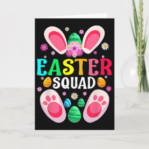 Easter Squad Family Matching Easter Day Bunny Egg Card