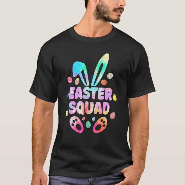 Easter Squad Tie Die Family Matching Egg Tie Die T-Shirt (Front)