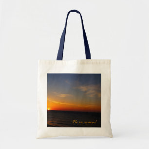 Easter Sunrise ~ He is Risen! Tote Bag