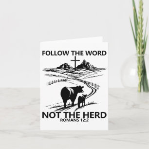 Easter Tee Follow The Word Not The Herd Romans 122 Card