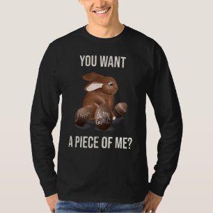 Easter Teens Sayings Chocolate Bunny Rabbit Meme T-Shirt
