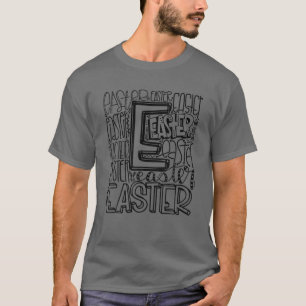 Easter Typography Men Women Easter Day Lovely T-Shirt