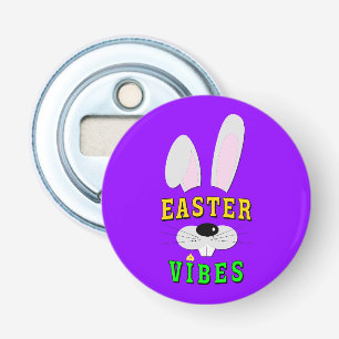 Easter Vibes Bottle Opener