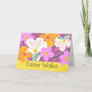 Easter Wishes with Tropical Flowers Holiday Card