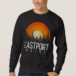 Eastport Maine ME Retro Style Vintage 70s 80s 90s Sweatshirt