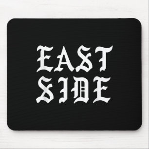 Eastside Chicano Los Angeles East La Mouse Mat