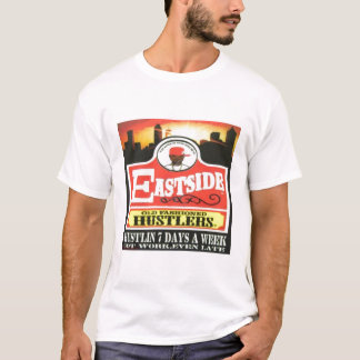EASTSIDE HUSTLERS T-SHIRT
