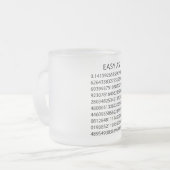 Easy As Pi Frosted Glass Coffee Mug (Front Left)