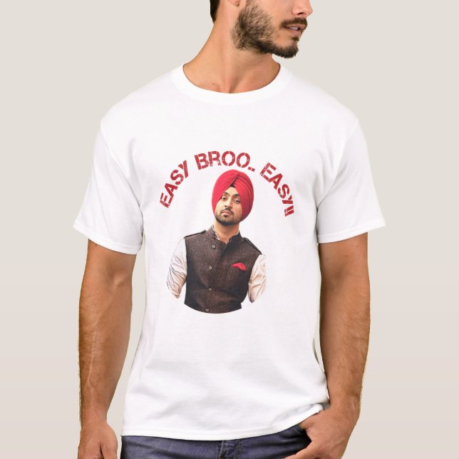 easy broo DILJIT DOSANJH T-Shirt (Front)