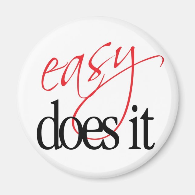 easy does it magnet (Front)